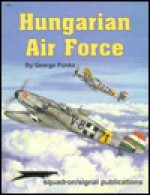 Hungarian Air Force - Aircraft Specials series - György Punka