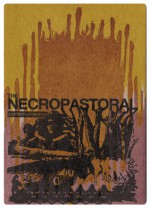 The Necropastoral - Joyelle McSweeney