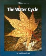 The Water Cycle - Trudi Trueit