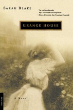 Grange House - Sarah Blake