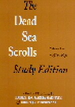 The Dead Sea Scrolls Study Edition, Volume 2 4q274-11q31 - F. Garcma Martmnez, Eibert J. C. Tigchelaar