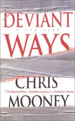 Deviant Ways - Chris Mooney