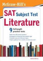 McGraw-Hill's SAT Subject Test Literature, 2nd Edition - Stephanie Muntone