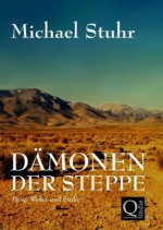 DÄMONEN DER STEPPE: All-age-Fantasy (German Edition) - Michael Stuhr