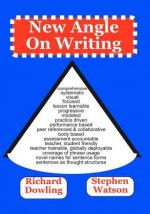 New Angle on Writing - Richard Dowling