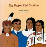 The People Shall Continue - Simon J. Ortiz, Sharol Graves