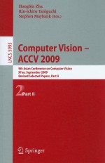 Computer Vision: ACCV 2009 - Hongbin Zha, Stephen Maybank, Rin-ichiro Taniguchi