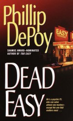 Dead Easy - Phillip DePoy