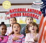 The National Anthem / El Himno Nacional - Joe Gaspar, Eduardo Alaman