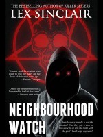 Neighbourhood Watch - Lex Sinclair