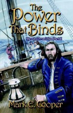 The Power That Binds - Mark E. Cooper, Mark Brooks