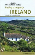 Buying a Property Ireland - Cathy Gerrard, John Howell