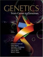 Genetics: From Genes to Genomes - Leland Hartwell, Leroy E. Hood, Michael L. Goldberg