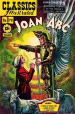 Classics Illustrated 78 of 169 : Joan of Arc - Traditional