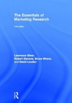 The Essentials of Marketing Research - Robert E. Stevens, David Loudon, Bruce Wrenn