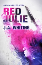 Red Julie - J.A. Whiting