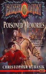 Poisoned Memories - Christopher Kubasik