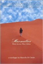 Harmattan - Marcello Di Cintio