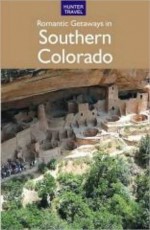 Romantic Getaways in Southern Colorado - Don Young, Marge