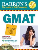 Barron's New GMAT , 17th Edition [With CDROM] - Eugene D. Jaffe, Stephen Hilbert