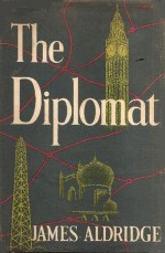 The Diplomat - James Aldridge