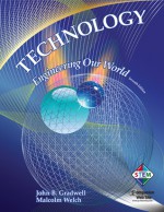 Technology: Engineering Our World - John B. Gradwell, Malcolm Welch