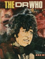 The Dr Who Annual 1977 - Paul Crompton, Glenn Rix