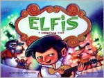 Elfis - Alan Katz, Pete Fornatale