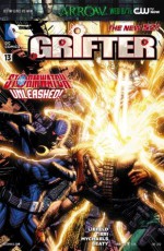 Grifter (2011- ) #13 - Rob Liefeld, Frank Tieri, Marat Mychaels