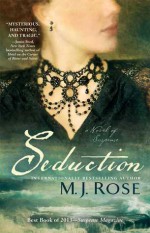 Seduction: A Novel of Suspense - M.J. Rose