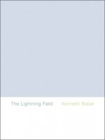 The Lightning Field - Kenneth Baker, Lynne Cooke