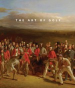 The Art of Golf - High Museum of Art, Catherine Lewis, Richard Lewis, Rand Jerris, Tico Seifert, Jordan Mearns