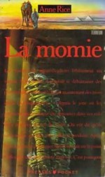 La momie - Anne Rice, Jacques Guiod