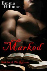 Marked - Emma Hillman