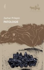 Patologie - Zachar Prilepin