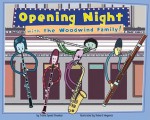 Opening Night with the Woodwind Family! - Trisha Speed Shaskan, Communication Design Inc