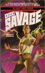 Flight into Fear (Doc Savage) - Kenneth Robeson, Lester Dent, Will Murray