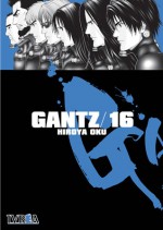 Gantz 16 (Gantz, #16) - Hiroya Oku, Marcelo Vicente