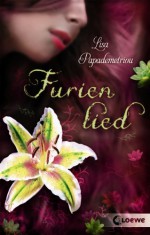 Furienlied (Siren's Storm, #2) - Lisa Papademetriou, Ulrike Köbele