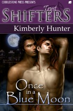 Once in a Blue Moon - Kimberly Hunter