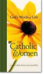 God's Words of Life for Catholic Women: From the Catholic Women's Devotional Bible - Inspirio