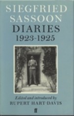 Diaries, 1923-1925 - Siegfried Sassoon, Rupert Hart-Davis