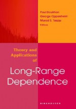 Theory and Applications of Long-Range Dependence - Paul Doukhan