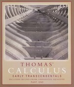 Thomas' Calculus Early Transcendentals, Part One: Including Second-Order Differential Equations - George B. Thomas Jr., Frank R. Giordano, Ross L. Finney, Joel R. Hass