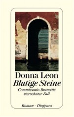 Blutige Steine - Donna Leon, Christa E. Seibicke