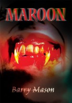 Maroon - Barry Mason