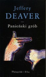 Panieński grób - Jeffery Deaver, Łukasz Praski