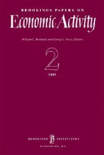 Brookings Papers on Economic Activity 2: 2005 - William C. Brainard, George L. Perry