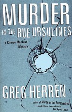 Murder In The Rue Ursulines - Greg Herren