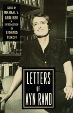 Letters of Ayn Rand - Ayn Rand